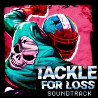 VA - Tackle for Loss: Official Videogame Soundtrack (2026) MP3