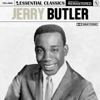 Jerry Butler - Essential Classics Vol. 85: Jerry Butler [Remastered] (2024) MP3