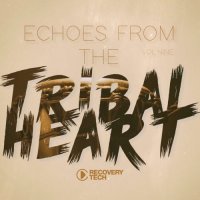 VA - Echoes from the Tribal Heart, Vol.09 (2026) MP3