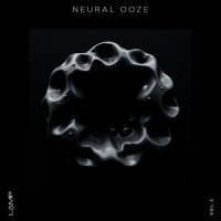 VA - Neural Ooze, Vol. 3 (2026) MP3