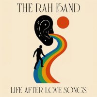 The RAH Band - Life After Love Songs (2026) MP3