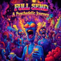 VA - Full Send: A Psychedelic Journey (2026) MP3