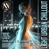 VA - Light Urban Chillout (2026) MP3