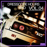 VA - Dresscode Hours XO Vol.04 (2026) MP3