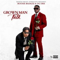 Boosie Badazz - Grown Man Talk (2026) MP3