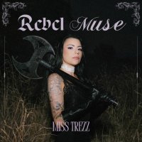 Miss Trezz - Rebel Muse (2026) MP3