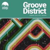 VA - Groove District: Urban Chillout Music (2026) MP3
