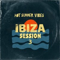 VA - Hot Summer Vibes. Ibiza Session 3 (2026) MP3