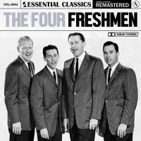 The Four Freshmen - Essential Classics, Vol. 92: The Four Freshmen [Remastered] (2024) MP3