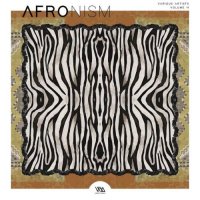 VA - Variety Music Pres. Afronism, Vol. 11 (2026) MP3
