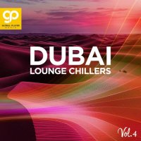 VA - Dubai Lounge Chillers, Vol. 4 (2024) MP3