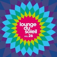 VA - Lounge Du Soleil Vol. 26 (2024) MP3