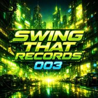 VA - Swing That Records 003 (2026) MP3