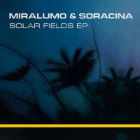 Miralumo & Soracina - Solar Fields [EP] (2026) MP3
