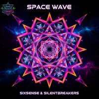 Sixsense & SilentBreakers - Space Wave (2026) MP3