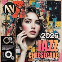 VA - Jazz Cheesecake (2026) MP3