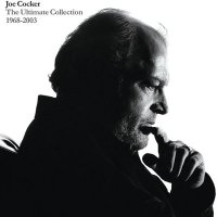 Joe Cocker - The Ultimate Collection 1968-2003 (2003) MP3