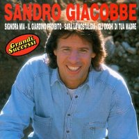 Sandro Giacobbe - Grandi Successi (2001) MP3
