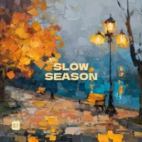 VA - Slow Season (2025) MP3
