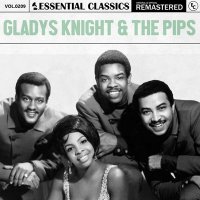 Gladys Knight & The Pips - Essential Classics, Vol. 209: Gladys Knight & The Pips [Remastered] (2024) MP3