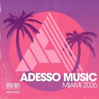 VA - Adesso Music Miami 2026 (2026) MP3