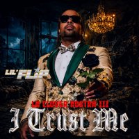 Lil' Flip - La Clover Nostra III: I Trust Me (2026) MP3