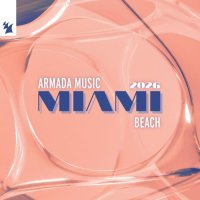VA - Armada Music Miami Beach 2026 (2026) MP3