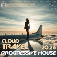 VA - Progressive House: Cloud Travel (2026) MP3