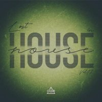 VA - Lost in House, Vol.07 (2026) MP3