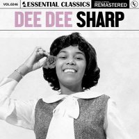 Dee Dee Sharp - Essential Classics, Vol. 246: Dee Dee Sharp [Remastered] (2024) MP3