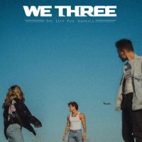 We Three - She Left for America (2026) MP3
