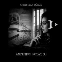 Christian Drge - Antiphon: Notat 30 (2026) MP3