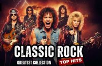VA - Classic Rock: Greatest Collection (2026) MP3