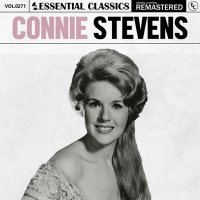 Connie Stevens - Essential Classics, Vol. 271: Connie Stevens [Remastered] (2024) MP3