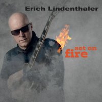 Erich Lindenthaler - Set On Fire (2026) MP3