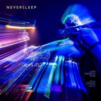Neversleep - Live Twenty Five (2026) MP3