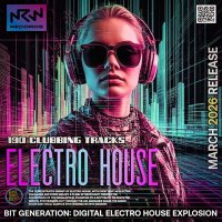 VA - Electro House: Bit Generation (2026) MP3