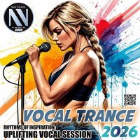 VA - Vocal Trance: Rhythms Of Inspirations (2026) MP3