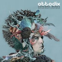 Ottodix - Cerebro Mundi [Intelligenze naturali e sistemi complessi] (2026) MP3