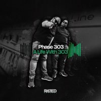 Phase 303 - A Life with 303 (2026) MP3