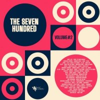 VA - The Seven Hundred vol. 2 (2026) MP3