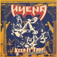 Hyena - Keep It True Blitzkrieg (2026) MP3