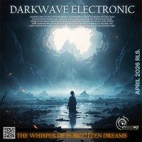 VA - The Whisper Of Forgotten Dreams (2026) MP3