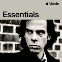 Nick Cave & The Bad Seeds - Essentials (2025) MP3
