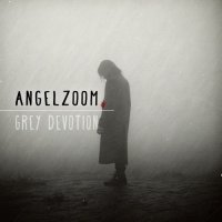 Angelzoom - Grey Devotion (2026) MP3