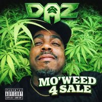Daz Dillinger - Mo'Weed 4 Sale (2026) MP3