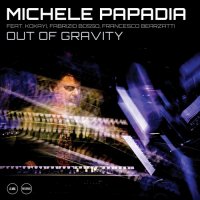Michele Papadia - Out Of Gravity (2026) MP3