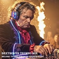 Beethoven - Techno Mix - Melodic Techno for Deep Focus & Study (2026) MP3
