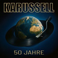 Karussell - 50 Jahre (2026) MP3