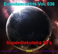 VA - Eurodance Hits [36] (1992-2003/2025) MP3